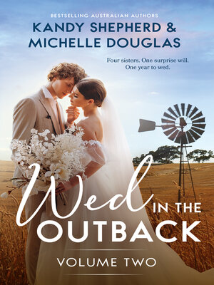 cover image of Wed In the Outback, Volume Two